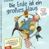 Die Erde ist ein großes Haus, Buch, 4-10 Jahre