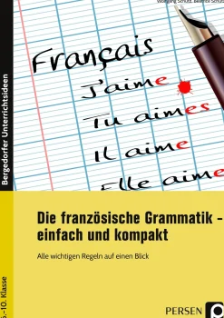 Die französische Grammatik - einfach und kompakt, Buch, 6. bis 10. Klasse