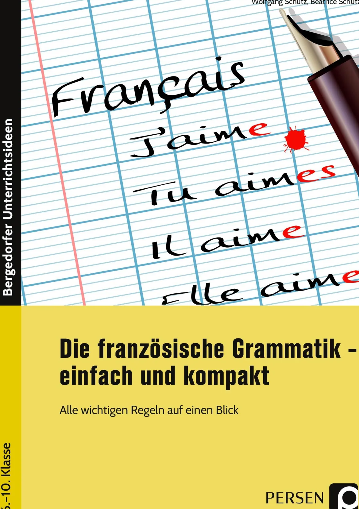 Die französische Grammatik - einfach und kompakt, Buch, 6. bis 10. Klasse