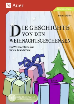 Die Geschichte von den Weihnachtsgeschenken