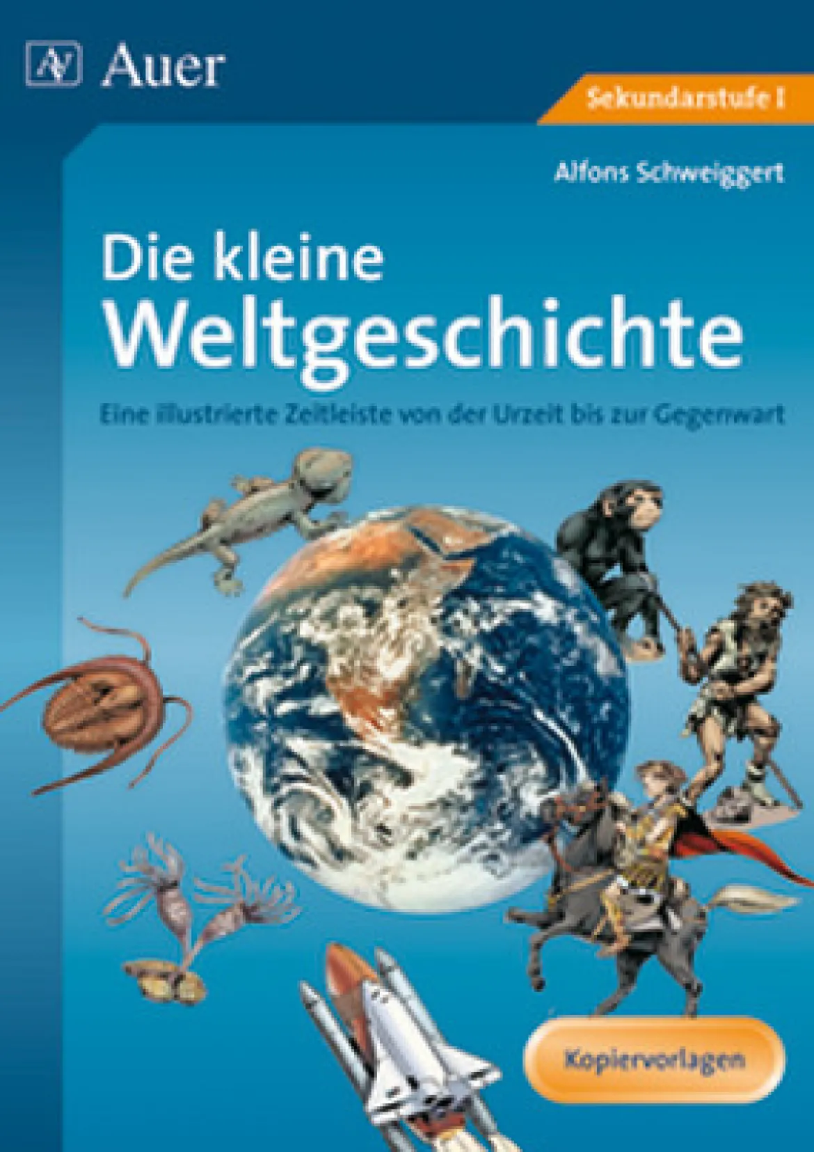 Die kleine Weltgeschichte, Buch, 5. bis 10. Klasse