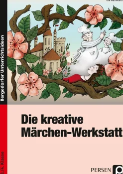 Die kreative Märchen-Werkstatt, Buch, 3.-4. Klasse