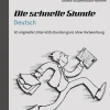 Die schnelle Stunde Deutsch