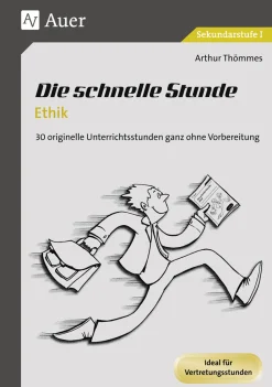 Die schnelle Stunde Ethik