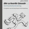 Die schnelle Stunde Kommunikationstraining