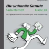 Die schnelle Stunde Sachunterricht Klasse 3/4