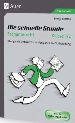 Die schnelle Stunde Sachunterricht Klasse 1/2