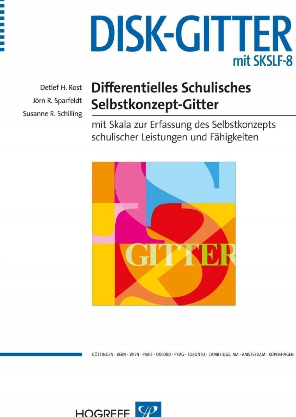 DISK-GITTER mit SKSLF-8 Differentielles Schulisches Selbstkonzept-Gitter, 7. bis 10. Klassenstufe