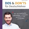 Dos and Donts für Deutschlehrer