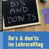 Do's & Don'ts im Lehreralltag, Buch, 5. bis 10. Klasse