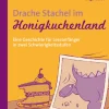 Drache Stachel im Honigkuchenland
