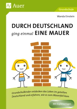 Durch Deutschland ging einmal eine Mauer
