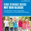 Eine starke Reise mit der Klasse