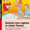 Einfache Lese-Logicals zu coolen Themen, Buch, 5. und 6. Klasse