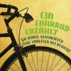 Ein Fahrrad erzählt, Buch