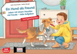 Ein Hund als Freund. Leben mit einem Haustier: viel Freude ? viele Aufgaben. Kamishibai Bildkartenset, 4-8 Jahre