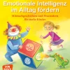 Emotionale Intelligenz im Alltag fördern - NEU!