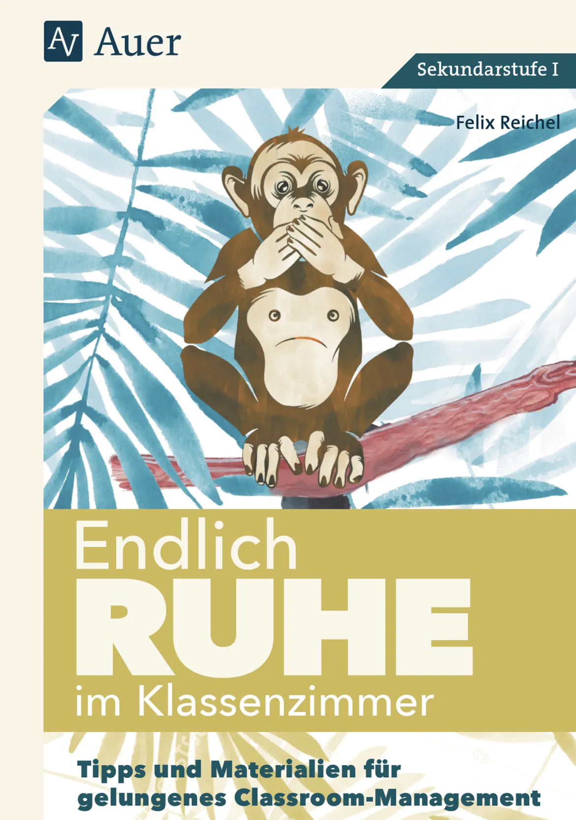 Endlich Ruhe im Klassenzimmer Sekundarstufe