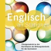 Englisch an Stationen 6 Gymnasium