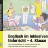 Englisch im inklusiven Unterricht - 4. Klasse, Buch inkl. CD