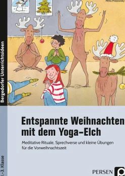 Entspannte Weihnachten mit dem Yoga-Elch, Buch, 1. bis 3. Klasse