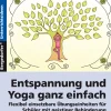 Entspannung und Yoga ganz einfach, Buch inkl. CD