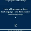 Entwicklungspsychologie des Säuglings- und Kindesalters, Buch