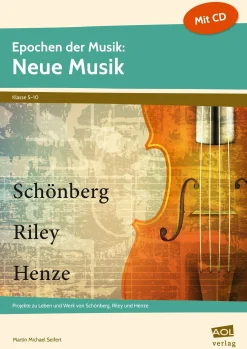 Epochen der Musik: Neue Musik, 5. bis 10. Klasse