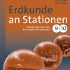 Erdkunde an Stationen 9-10
