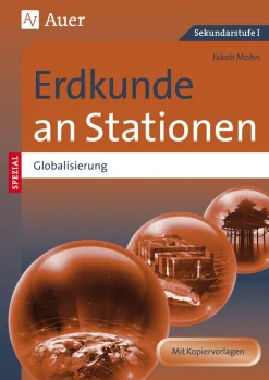 Erdkunde an Stationen Spezial Globalisierung, Buch, 5.-10. Klasse