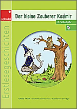 Erstlesegeschichten: Der kleine Zauberer Kasimir, 2. Klasse