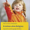 Erziehen ohne Religion, Buch