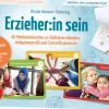 Erzieher:in sein - ein Berufsfeld im Wandel