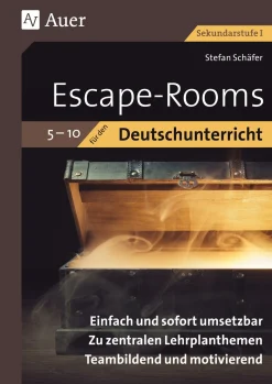 Escape Rooms für den Deutschunterricht 5-10