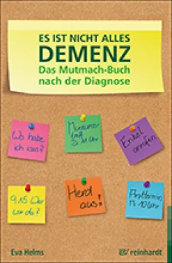 Es ist nicht alles Demenz, Buch