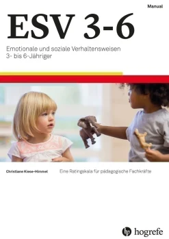 ESV 3-6 komplett Emotionale und soziale Verhaltensweisen 3- bis 6-Jähriger