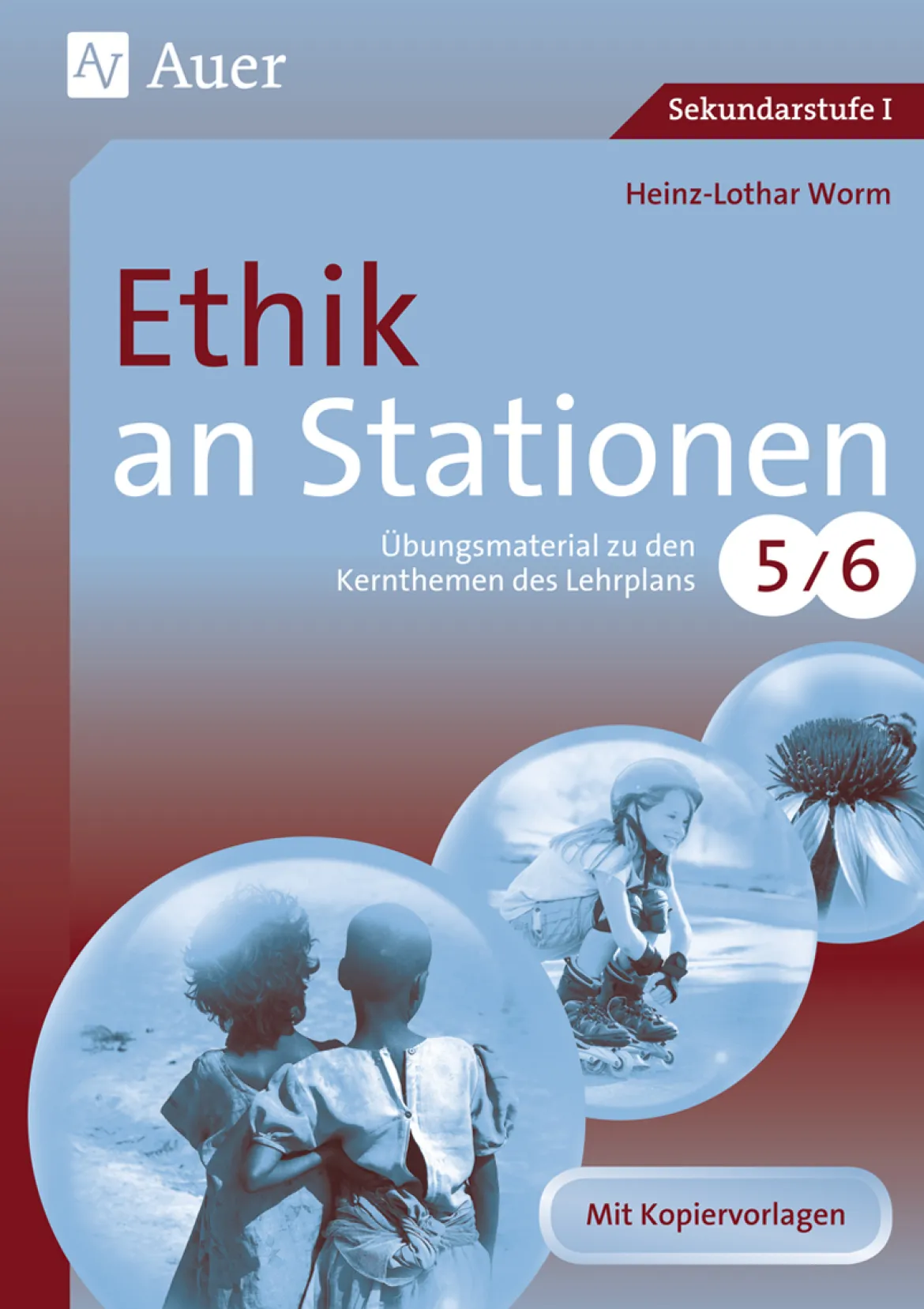 Ethik an Stationen 5-6