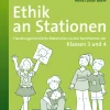 Ethik an Stationen 3/4