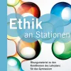 Ethik an Stationen 9-10 Gymnasium