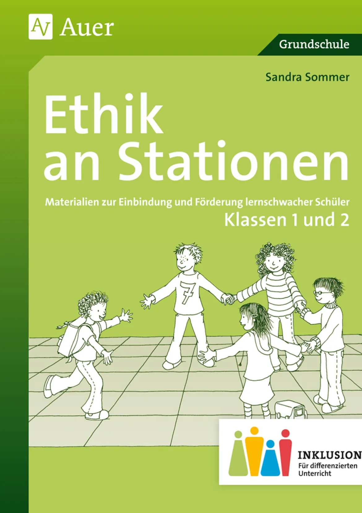 Ethik an Stationen 1-2 Inklusion