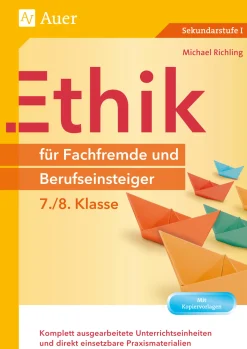 Ethik für Fachfremde und Berufseinsteiger 7-8
