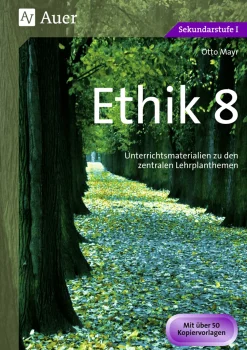 Ethik, Klasse 8