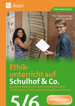 Ethikunterricht auf Schulhof & Co. Klasse 5-6