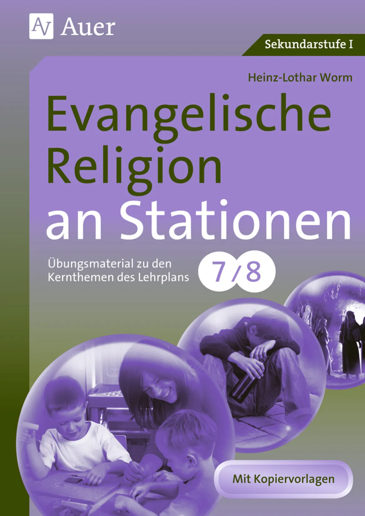 Evangelische Religion an Stationen 7/8