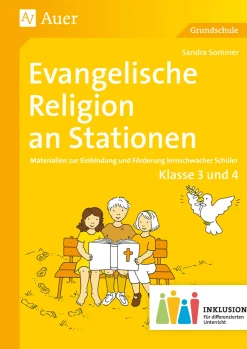 Evangelische Religion an Stationen 3-4 Inklusion