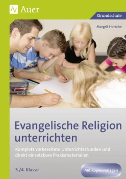 Evangelische Religion unterrichten - Klasse 3/4