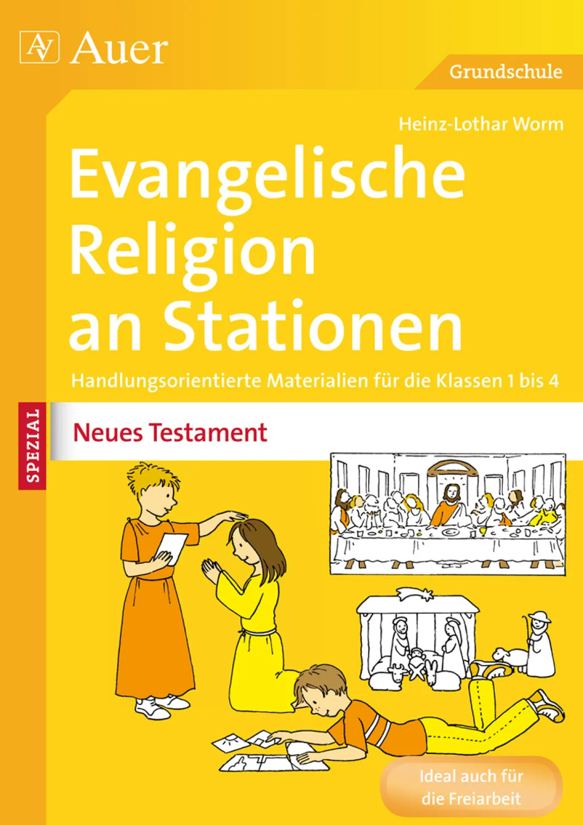 Ev. Religion an Stationen Spezial Neues Testament