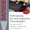 Fahreignung bei neurologischen Erkrankungen-Ratgeber, Buch