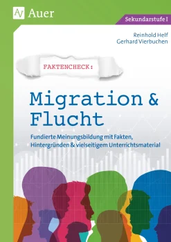 Faktencheck - Migration & Flucht Klassen 8-10