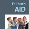 Fallbuch AID